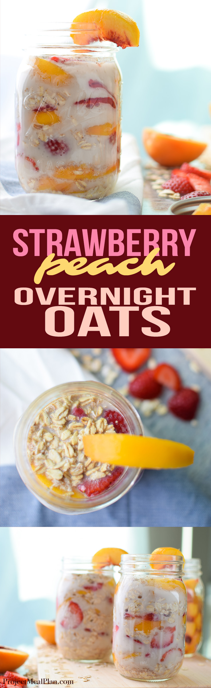 Strawberry Peach Overnight Oats Recipe - Pull this super tasty treat out of the fridge in the morning for some filling oats, strawberries and peaches in almond milk! Sooo creamy! - ProjectMealPlan.com