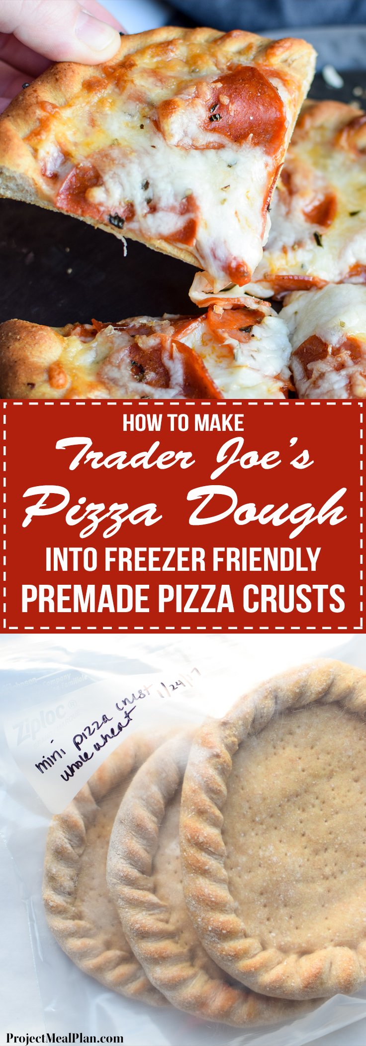 How To Make Trader Joe's Pizza Dough Into Freezer Friendly Premade