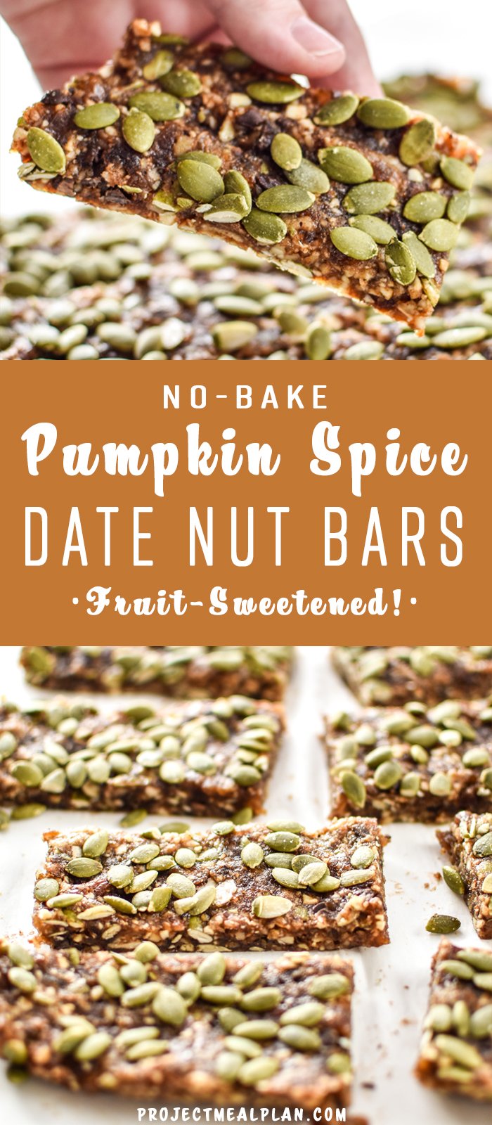 No-Bake Pumpkin Spice Date Nut Bars - Naturally sweetened with dates and full of pumpkin seeds! Homemade bars with that pumpkin spice life! - ProjectMealPlan.com