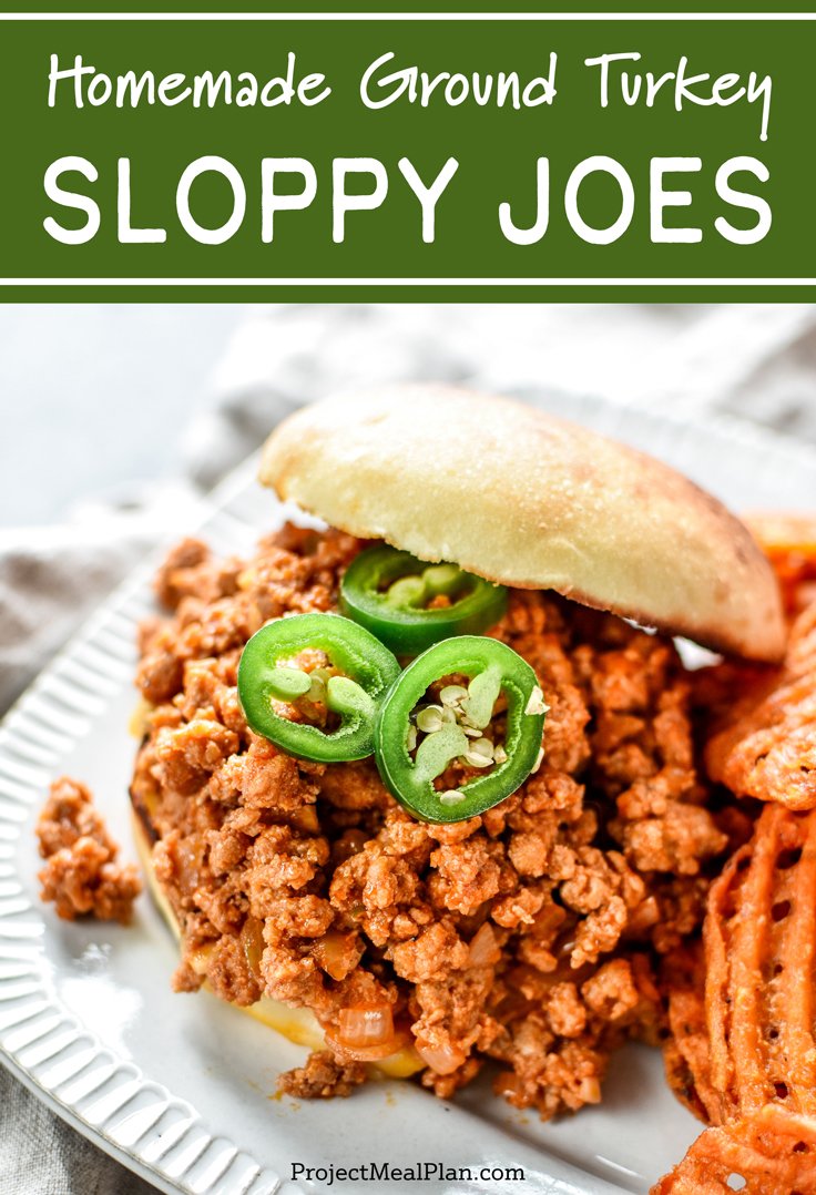 These are my Favorite Homemade Ground Turkey Sloppy Joes - The perfect main dish to make ahead and reheat on a busy weeknight - plus the whole family will love it! - ProjectMealPlan.com #easydinner #weeknightdinneridea #sloppyjoes #groundturkey #dinnerideas