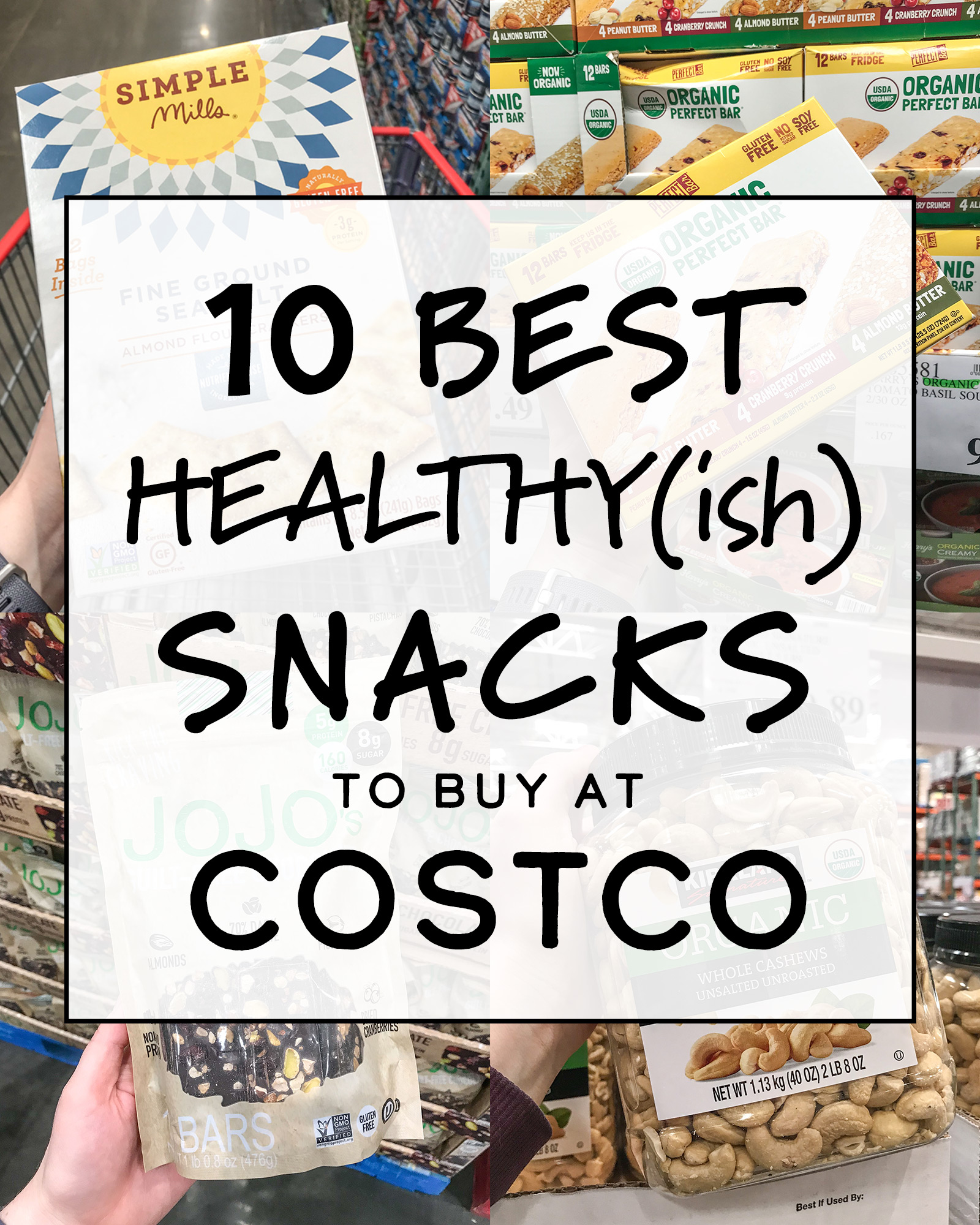 Cover image for the article 10 Best Healthy(ish) Snacks to Buy at Costco