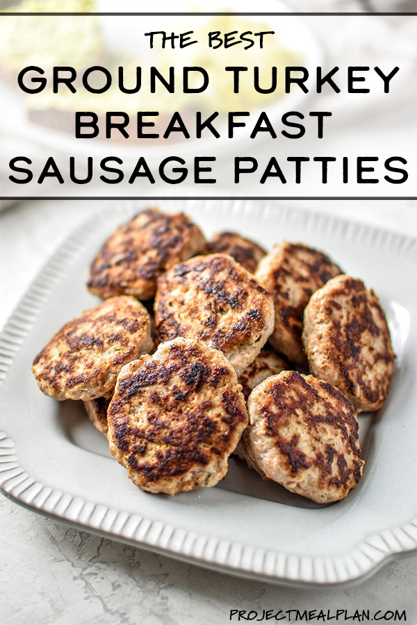 Best Ground Turkey Breakfast Sausage Patties Project