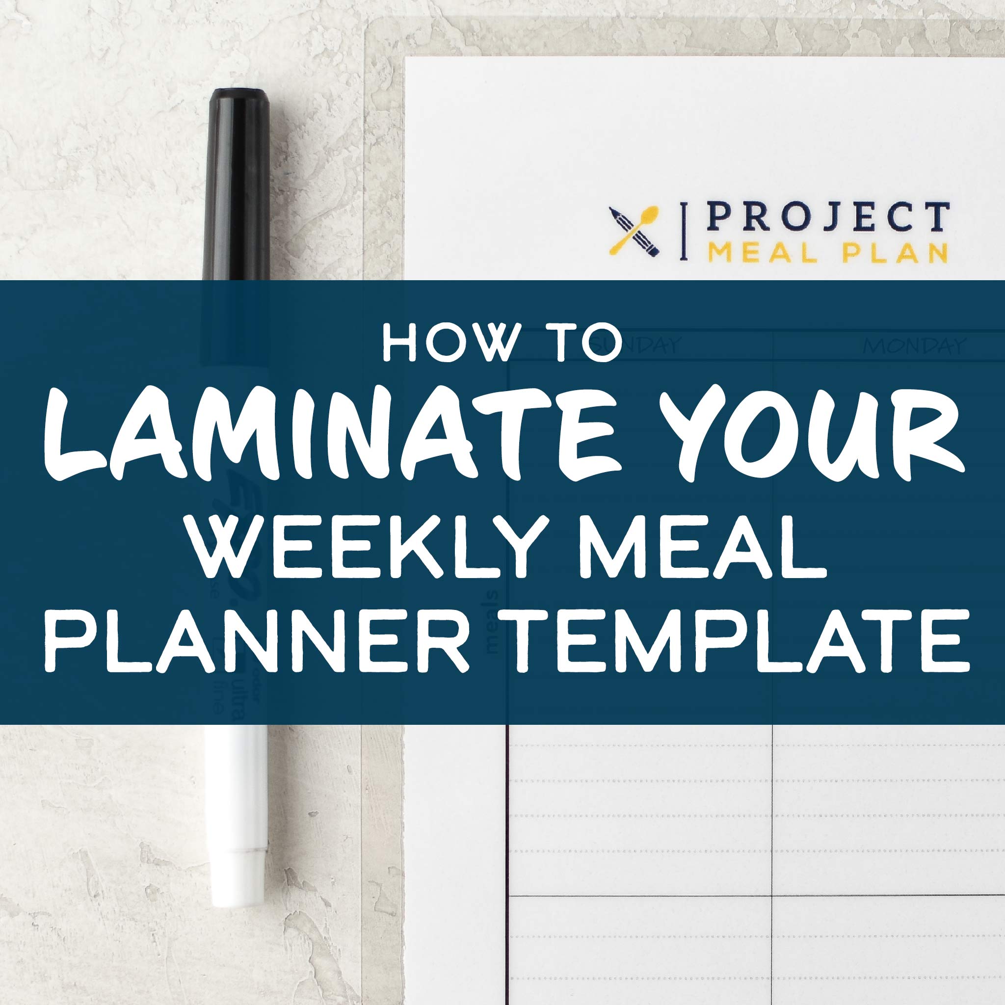 cover for how to laminate your weekly meal planner template