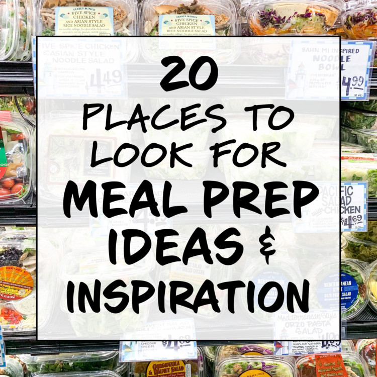 meal prep ideas and inspiration