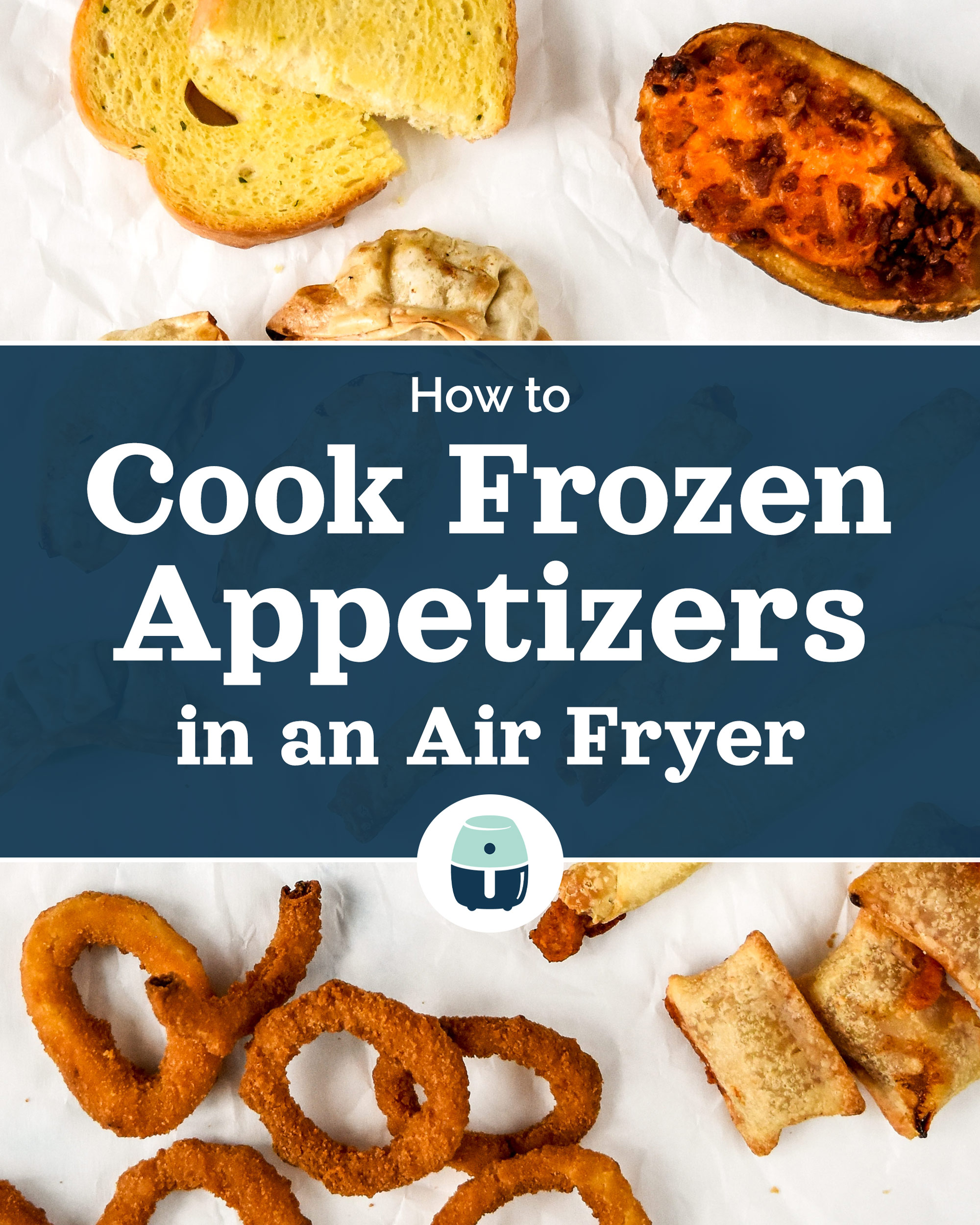 How to Cook Frozen Appetizers in an Air Fryer