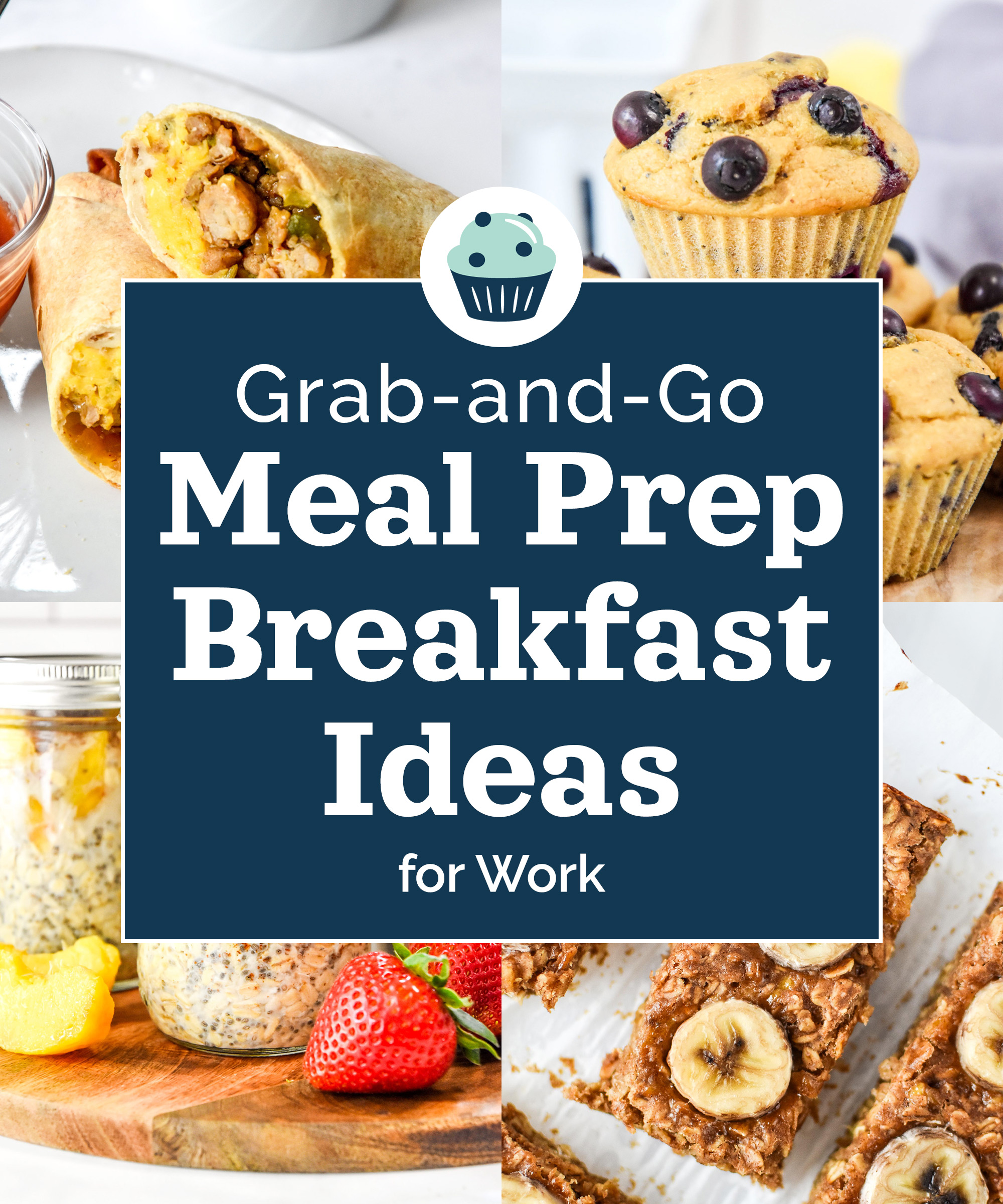 15 Grab-and-Go Meal Prep Breakfast Ideas for Work
