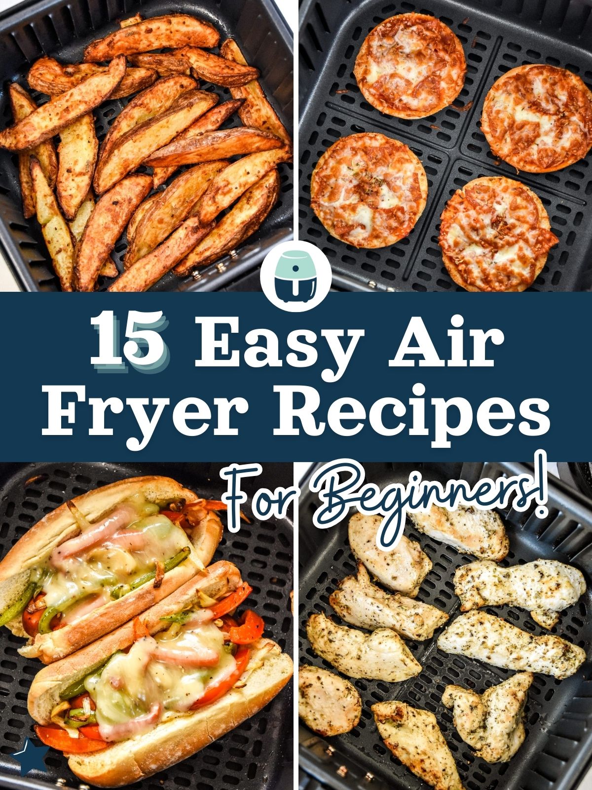 15 Easy Air Fryer Recipes for Beginners