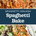 decorative pin image for spaghetti squash spaghetti bake.