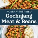 decorative pin image for Korean-Inspired Gochujang Meat And Beans.