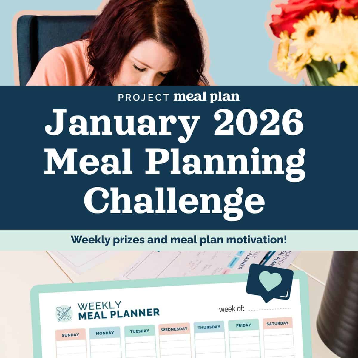 The 4-Week Meal Planning Challenge: January 2026